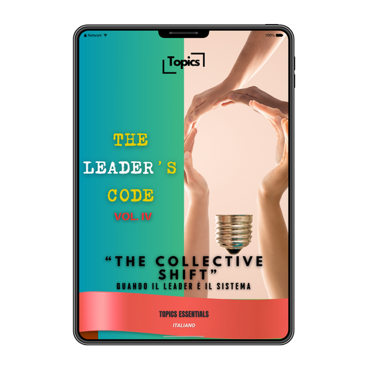 THE LEADER'S CODE - Volume IV